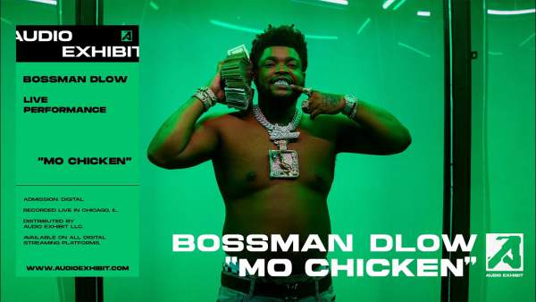 Mo Chicken Lyrics - BossMan Dlow