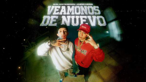 Veámonos De Nuevo Lyrics - Salastkbron, Jairo Vera