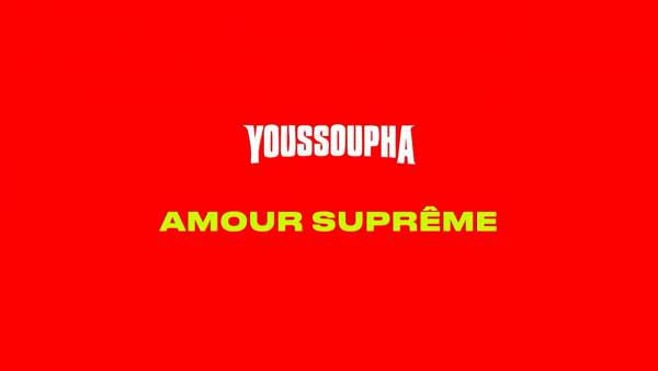 AMOUR SUPRÊME Lyrics - Youssoupha