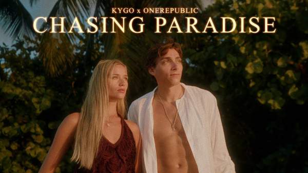 Chasing Paradise Lyrics - Kygo, OneRepublic