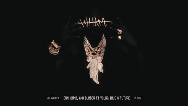 Dum, Dumb, and Dumber Lyrics - Lil Baby, Young Thug, Future