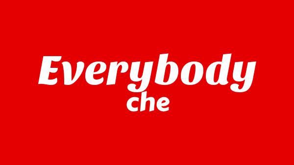 Everybody Lyrics - che