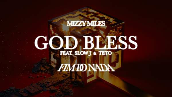 God Bless Lyrics - Mizzy Miles