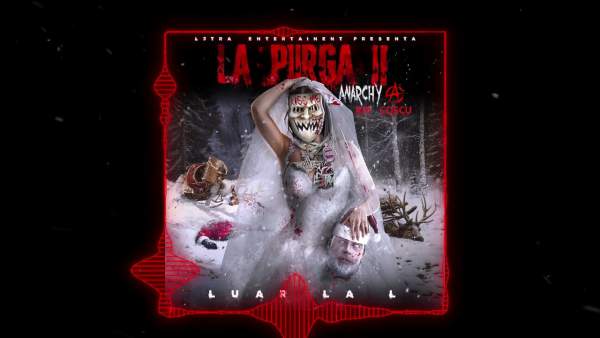 La Purga 2 Lyrics - Luar La L