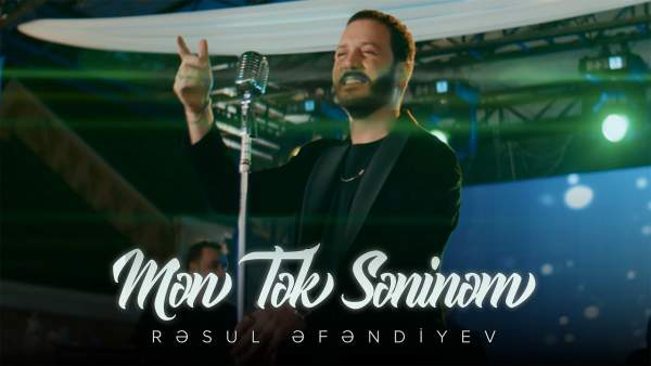 Mən Tək Səninəm Lyrics - Rəsul Əfəndiyev