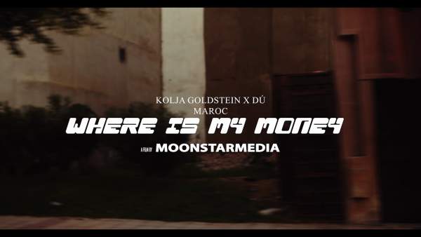 Money Lyrics - Kolja Goldstein, Dú Maroc