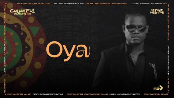 Oya Lyrics - Bruce Melodie