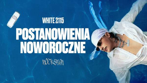 Postanowienia noworoczne Lyrics - White 2115