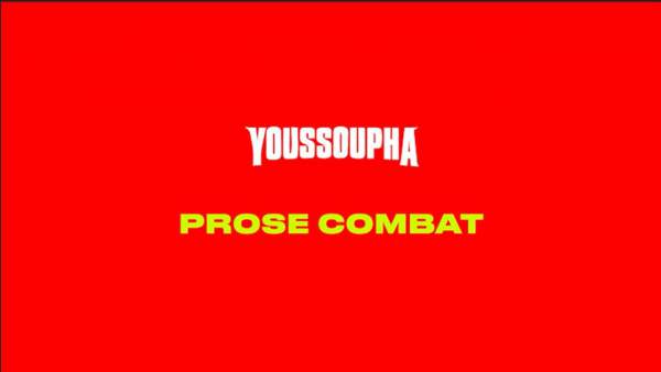 PROSE COMBAT Lyrics - Youssoupha
