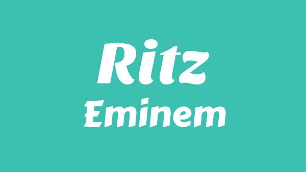 Ritz Lyrics - Eminem