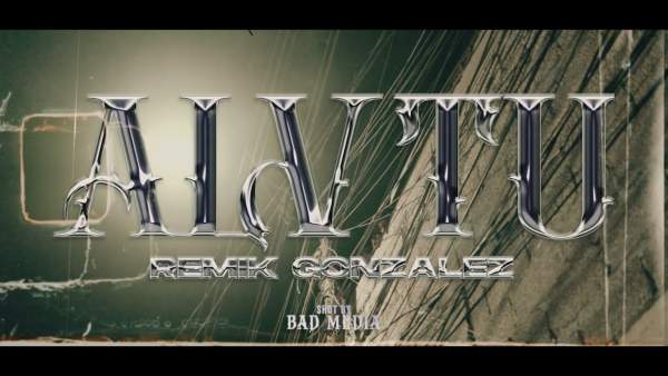 ALV TÚ Lyrics (English Translation) - Remik Gonzalez