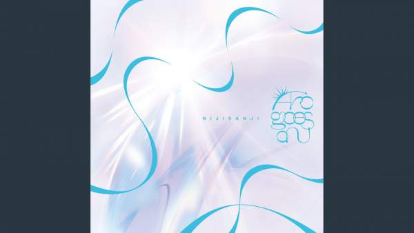 Arc goes oN Lyrics - にじさんじ NIJISANJI