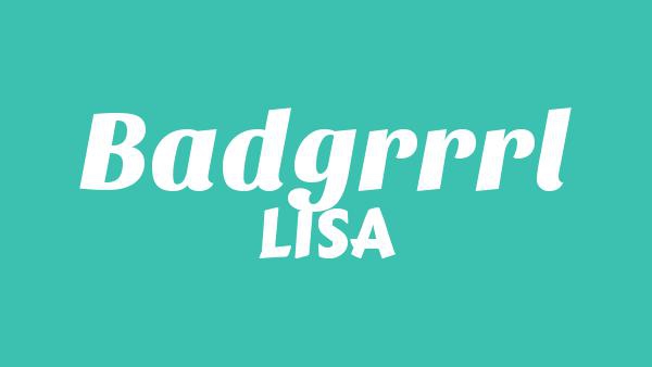 BADGRRRL Lyrics - LISA