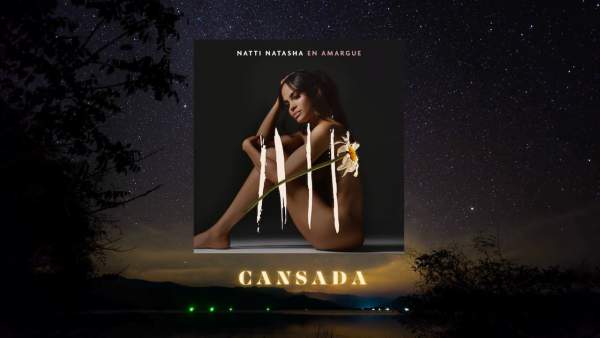Cansada Lyrics - NATTI NATASHA