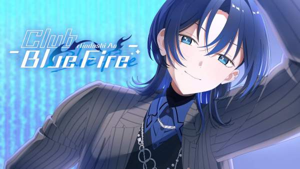 Club Blue Fire Lyrics - 火威青 Hiodoshi Ao