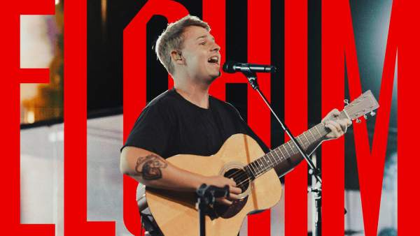 Elohim Lyrics - Bethel Music, Noah Paul Harrison