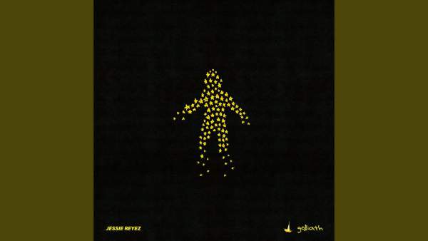 GOLIATH Lyrics - Jessie Reyez