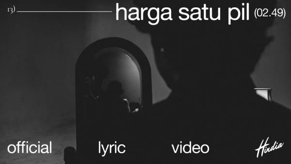 Harga Satu Pil Lyrics - Hindia