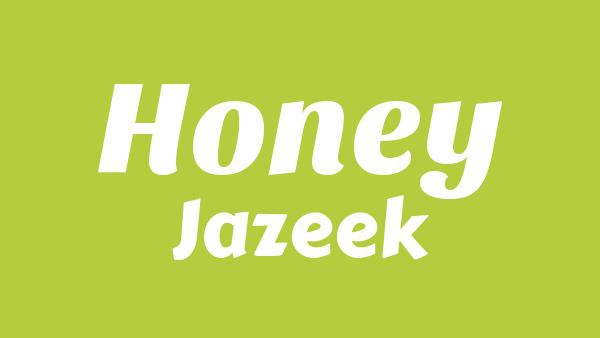 Honey Lyrics - Jazeek