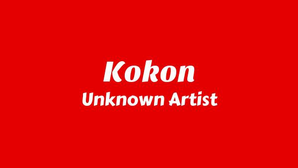 Kokon Lyrics - Unknown Artist