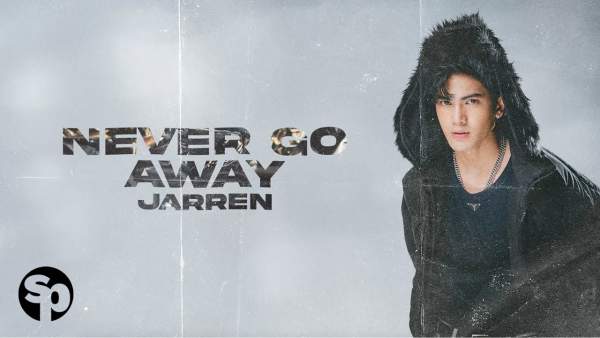 Never Go Away Lyrics - Jarren