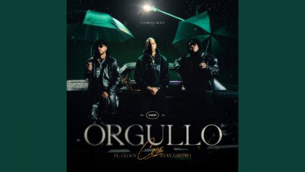 Orgullo Lyrics (English Translation) - COQE, Ryan Castro, El Clooy
