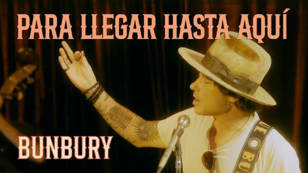 Para Llegar Hasta Aquí Lyrics - Bunbury