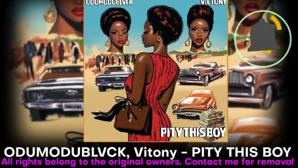 Pity This Boy Lyrics - ODUMODUBLVCK