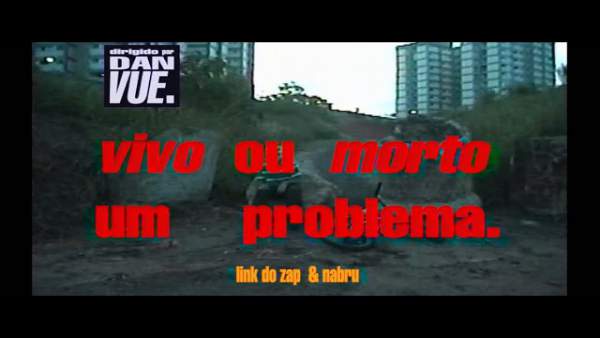 Vivo Ou Morto, Um Problema Lyrics - Link do Zap