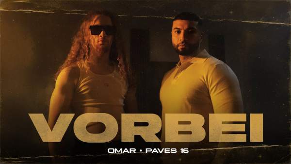 VORBEI Lyrics - OMAR, Paves 16