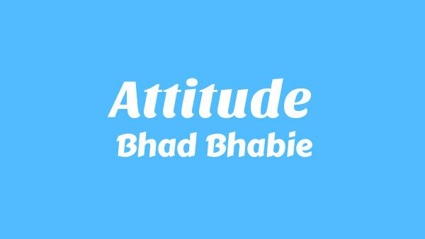 Attitude Lyrics - Bhad Bhabie