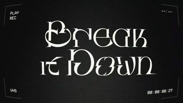 Break It Down Lyrics - Vestia Zeta