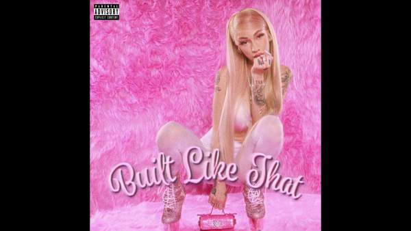 Built Like That Lyrics - Bhad Bhabie
