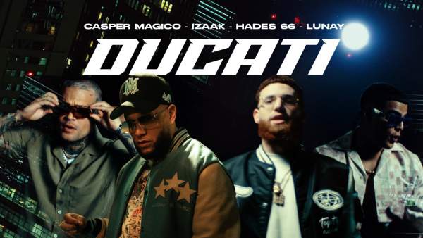 DUCATI Lyrics - Casper Mágico, Lunay, ‌iZaak