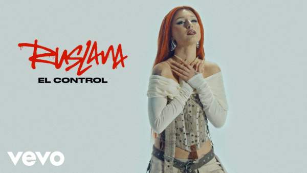 El control Lyrics - RUSLANA ESP