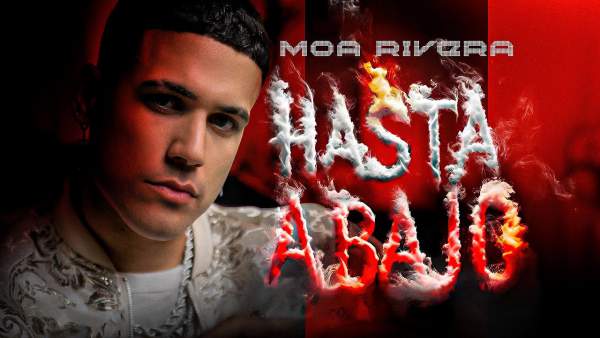 Hasta Abajo Lyrics - Moa Rivera