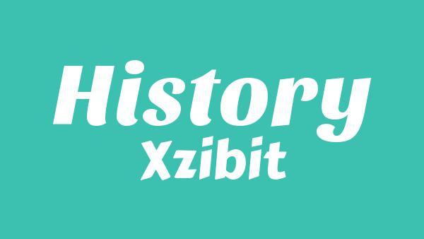 History Lyrics - Xzibit
