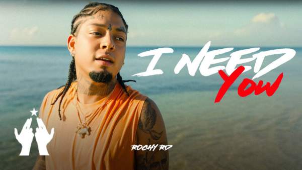 I Need You Lyrics - Rochy RD