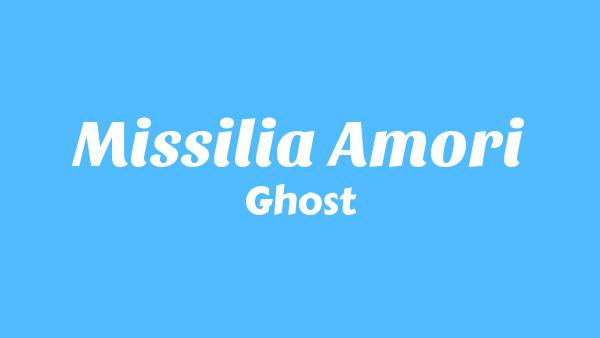 Missilia Amori Lyrics - Ghost
