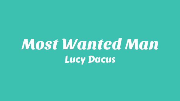 Most Wanted Man Lyrics - Lucy Dacus