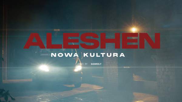 Nowa Kultura Lyrics (English Translation) - Aleshen