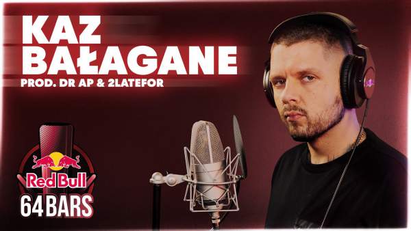 RED BULL 64 BARS Lyrics - Kaz Bałagane