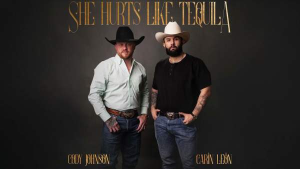 She Hurts Like Tequila Lyrics - Cody Johnson, Carín León