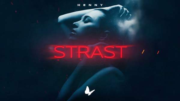 Strast Lyrics - Henny