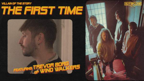 The First Time Lyrics - Villain of the Story