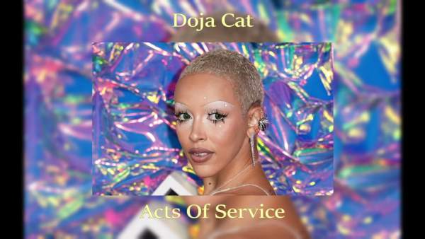 Acts of Service Lyrics - Doja Cat