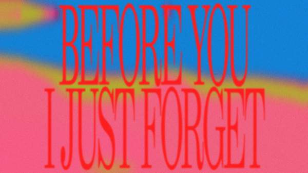 Before You I Just Forget Lyrics - Fontaines D.C.