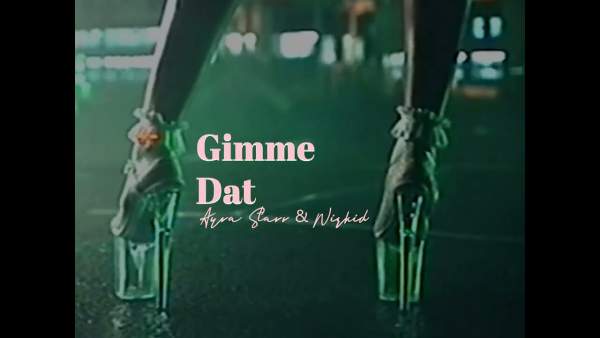 Gimme Dat Lyrics - Ayra Starr, Wizkid