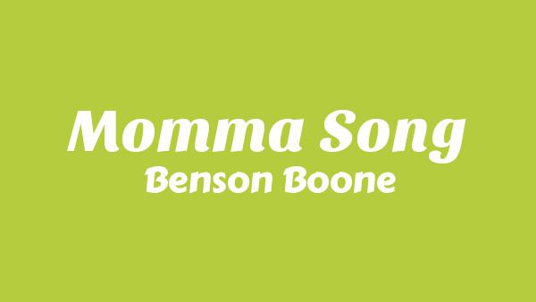 Momma Song Lyrics - Benson Boone