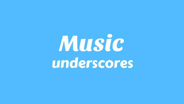 Music Lyrics - underscores